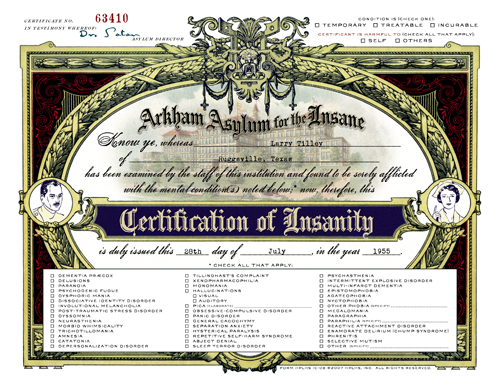 Insanity Certificates