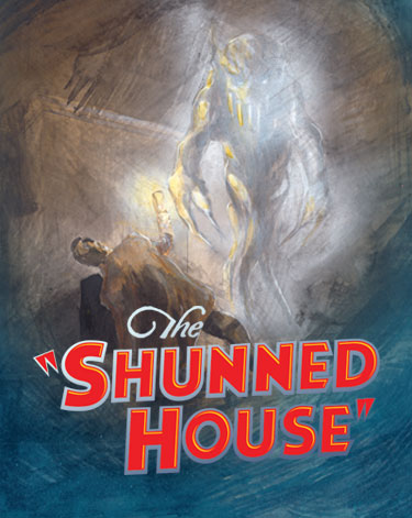 The 
								Shunned House